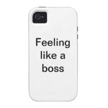 Feeling Like A Boss Case-Mate iPhone 4 Case