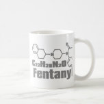 Fentanyle Tasse