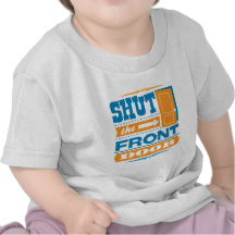 Fermez l'entrée principale t-shirts
