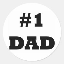 Fête des pères heureuse - numéro 1 papa - papa #1 autocollants ronds