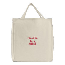 Fier d'être une infirmière ! sac fourre-tout brodé