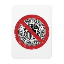 Finissez le libertaire de Fed Federal Reserve magnets