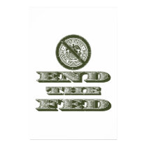 Finissez le libertaire de Fed Federal Reserve posters