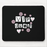Fleurs d'invité de VIP Tapis De Souris