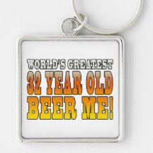 Funny 32nd Birthdays : Worlds Greatest 32 Year Old Key Chain