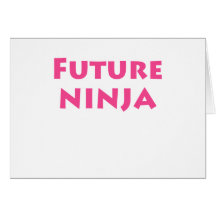 Futur Ninja Carte De Vœux