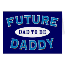 Futur papa - papa à être carte