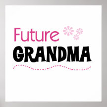 Futurs cadeaux de grand-maman posters