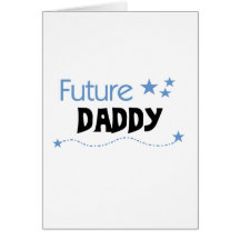 Futurs T-shirts et cadeaux de papa Cartes De Vœux