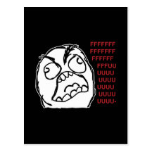 Fuuuu de fuuu de type de rage carte postale