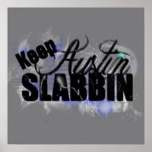 Gardez Austin Slabbin Posters