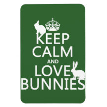 Gardez le calme et aimez les lapins - toutes les c magnet