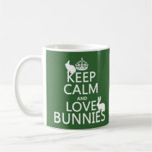 Gardez le calme et aimez les lapins - toutes les c tasse