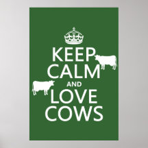 Gardez le calme et aimez les vaches (toutes les co posters