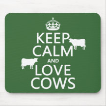 Gardez le calme et aimez les vaches (toutes les co tapis de souris