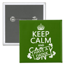 Gardez le calme et ayez une boisson (irlandaise) ( badges avec agrafe