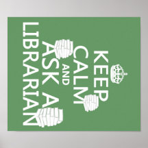 Gardez le calme et demandez à un bibliothécaire posters