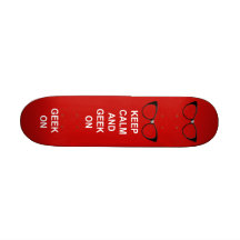 Gardez le calme et le geek dessus skateboard