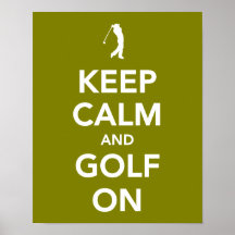 GARDEZ le calme et le golf sur le vert Posters