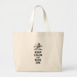 Gardez le calme et montez dessus sac de toile