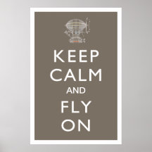 Gardez le calme et volez sur le dirigeable de Stea Posters