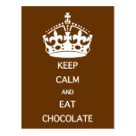 GARDEZ LE CALME POUR MANGER DU CHOCOLAT CARTES POSTALES