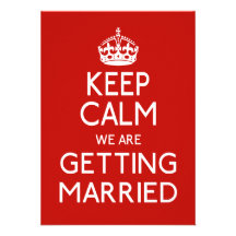 Gardez le calme que nous nous marions - mariage faire-parts