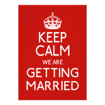 Gardez le calme que nous nous marions - mariage faire-parts