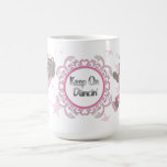 Gardez sur la tasse de Dancin