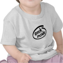 GEEK À L'INTÉRIEUR T-SHIRT