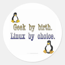 Geek par naissance. Linux par choix Autocollants