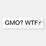 GMO ? WTF ? ADHÉSIF POUR VOITURE