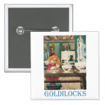 Goldilocks et les trois ours badge