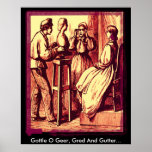 Gottle O Geer, Gred et gouttière… Posters