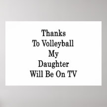 Grâce au volleyball ma fille sera à la TV Affiche