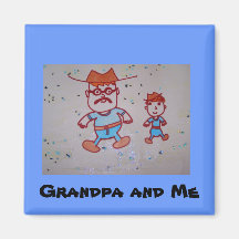 Grand-papa et moi aimant