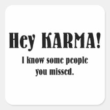 Hé KARMA ! Autocollants