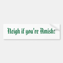 Henissement si vos Amish ! Adhésif Pour Voiture