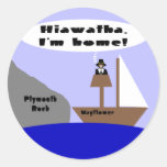 Hiawatha, je suis maison adhésif