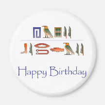 Hiéroglyphes d'Egyptien de joyeux anniversaire Magnets