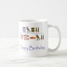 Hiéroglyphes d'Egyptien de joyeux anniversaire Mug