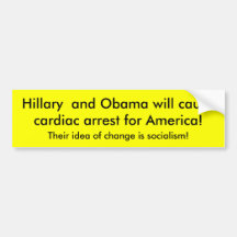 Hillary et Obama causeront l'arrêt cardiaque FO… Autocollant Pour Voiture