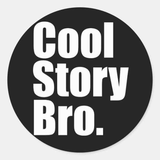 Histoire fraîche Bro. Autocollant