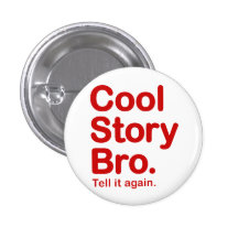 Histoire fraîche Bro. Bouton Badges Avec Agrafe