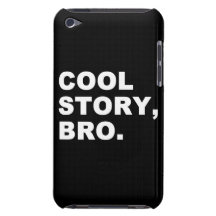 Histoire fraîche Bro Coque Case-Mate iPod Touch