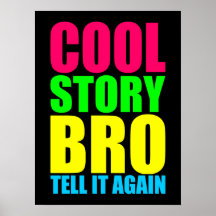 Histoire fraîche Bro de néon Posters