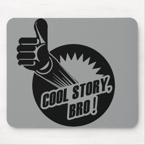Histoire fraîche Bro d'Incredistory Tapis De Souris