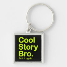 Histoire fraîche Bro. Keychain Porte-clef