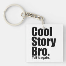 Histoire fraîche Bro. Keychain Porte-clefs