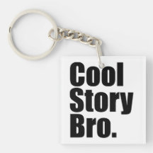 Histoire fraîche Bro. Keychain Porte-clés
